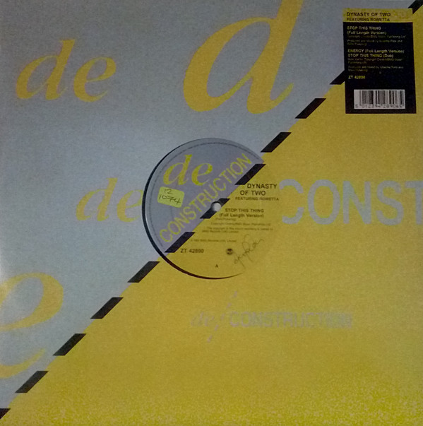 Dynasty Of Two Featuring Rowetta - Stop This Thing | Deconstruction (ZT 42890)