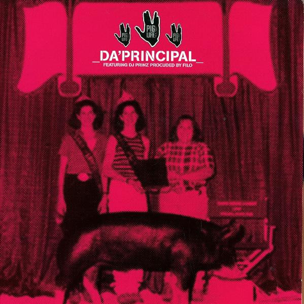 Filo Feat. DJ Prinz - Da Principal | Pig Life Records (PLR-015) - main