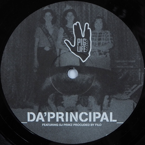 Filo Feat. DJ Prinz - Da Principal | Pig Life Records (PLR-015) - 3