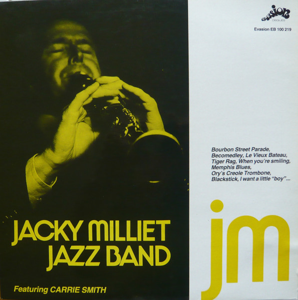 Jacky Milliet Jazz Band Featuring Carrie Smith - Jacky Milliet Jazz Band | Evasion Disques (EB 100 219) - main