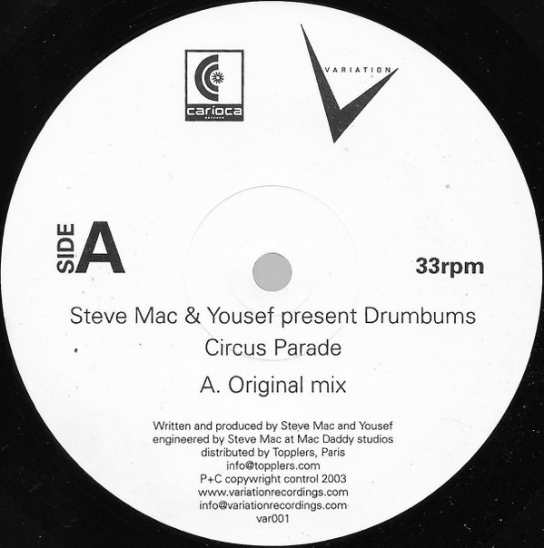 Steve Mac And Yousef Present The Drumbums - Circus Parade | Variation Recordings (var001) - 3