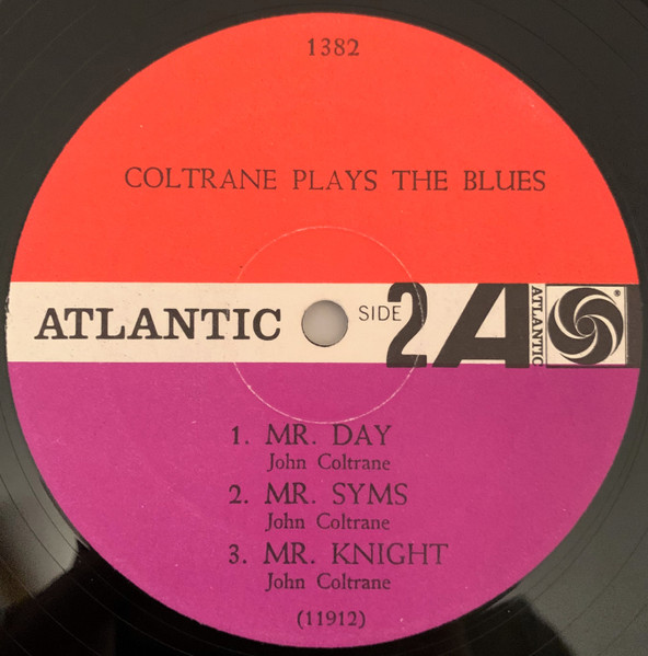 John Coltrane - Coltrane Plays The Blues | Atlantic (1382) - 4