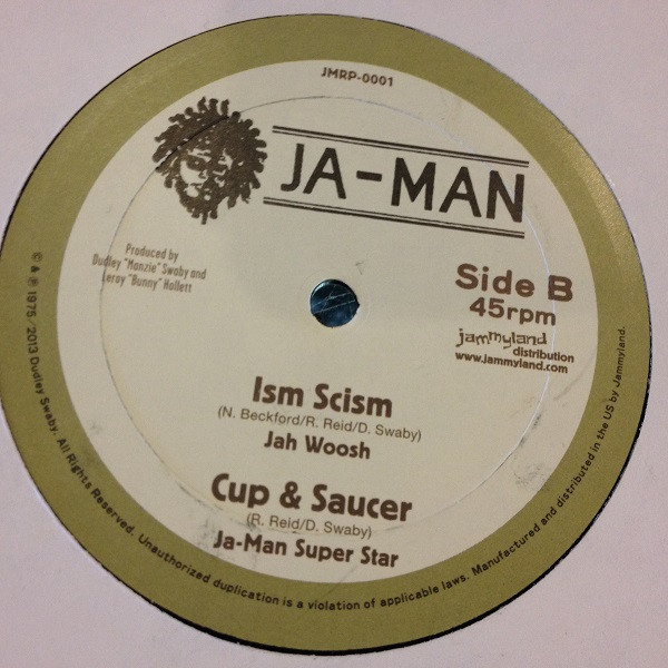 Rupert Reid / Jah Woosh - See The Dread Deh / Ism Scism | Ja-Man Records (JMRP-1001)