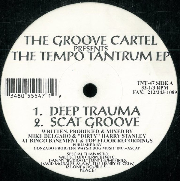 The Groove Cartel - The Tempo Tantrum EP | TNT Records (TNT-47)