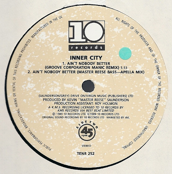 Inner City - Ain't Nobody Better (Remix) | 10 Records (TENR 252) - 4