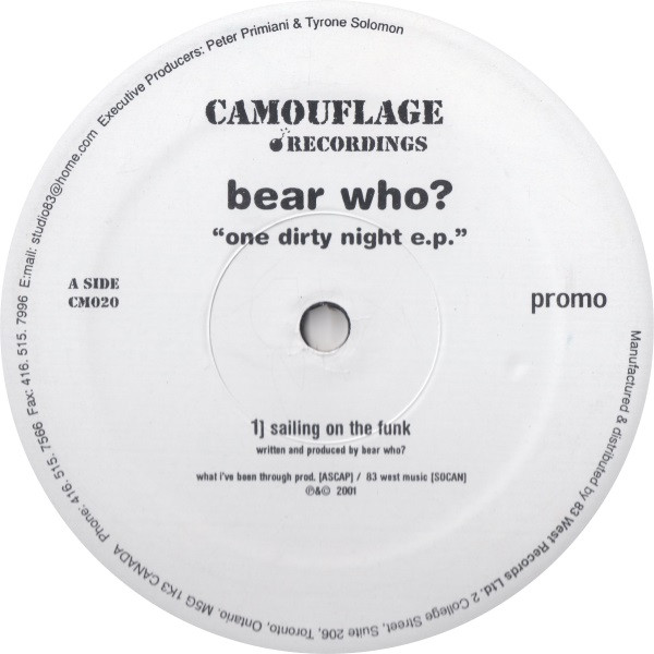 Bear Who ? - One Dirty Night E.P. | Camouflage Recordings (CM020)