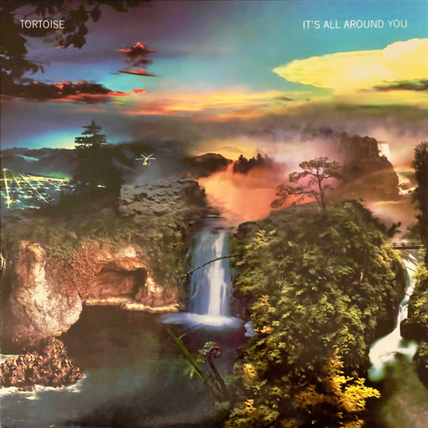 Tortoise - It's All Around You | Thrill Jockey (Thrill-115-x) - main