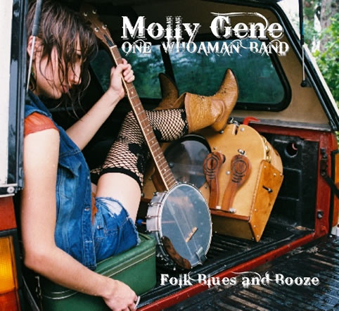 Molly Gene One Whoaman Band - Folk Blues And Booze | Solid Audio Productions (SOLID004) - main Molly Gene One Whoaman Band - Folk Blues And Booze | Solid Audio Productions (SOLID004) - main