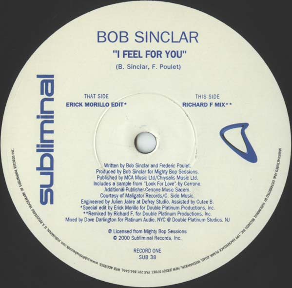Bob Sinclar - I Feel For You | Subliminal (SUB 38) - 3