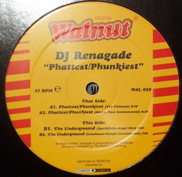 DJ Renegade - Phattest/Phunkiest | Walnut Records (WAL 020)