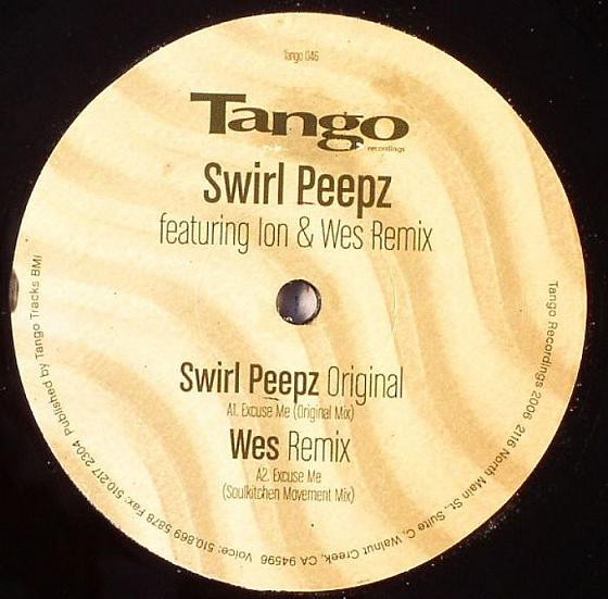 Swirl Peepz - Excuse Me | Tango Recordings (TANGO 046)