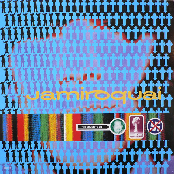 Jamiroquai - Too Young To Die | Sony Soho Square (659011 6)