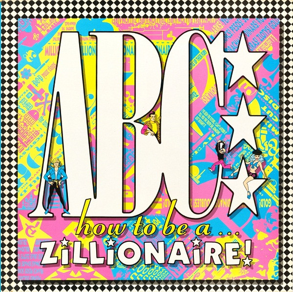 ABC - How To Be A Zillionaire! | Neutron Records (NTRH 3) - main