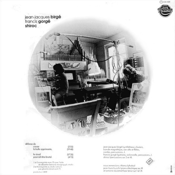 Jean-Jacques Birgé , Francis Gorgé , Shiroc - Défense De | GRRR (GR 1001) - 2