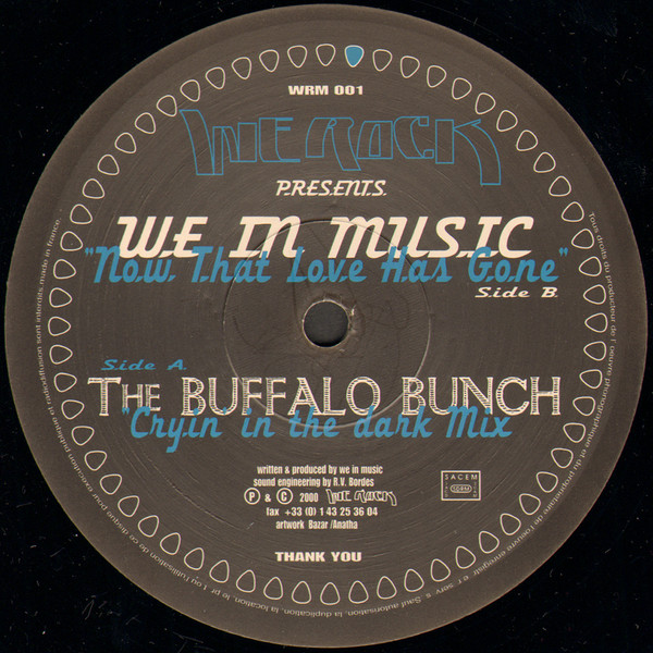 We In Music - Now That Love Has Gone | We Rock Music (WRM 001) - 3