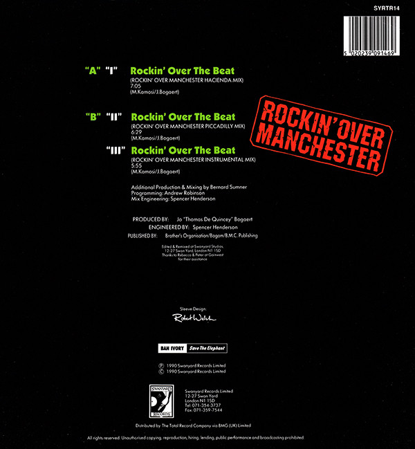 Technotronic Featuring Ya Kid K - Rockin' Over The Beat (The Bernard Sumner "Rockin' Over Manchester" Remixes) | Swanyard Records Ltd (SYRTR 14) - 2 Technotronic Featuring Ya Kid K - Rockin' Over The Beat (The Bernard Sumner "Rockin' Over Manchester" Remixes) | Swanyard Records Ltd (SYRTR 14) - 2