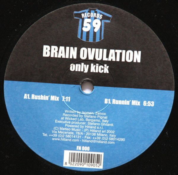 Brain Ovulation - Only Kick | 59 Records (FN 000)