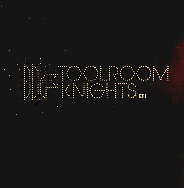 Various - Toolroom Knights EP1 | Toolroom Knights (TRT22)