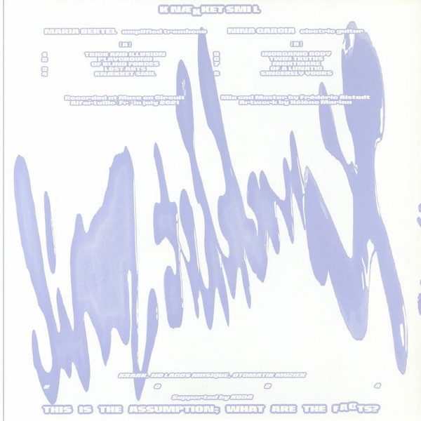 Maria Bertel , Nina Garcia - Knækket Smil | (K-RAA-K)³ (K 125) - 2