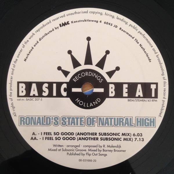 Ronald's State Of Natural High - I Feel So Good | Basic Beat Recordings (BASIC 207-5) - 3