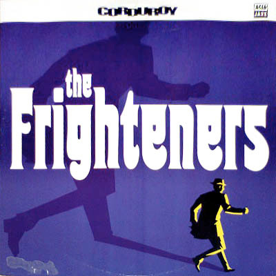 Corduroy - The Frighteners | Acid Jazz (JAZID 80T)