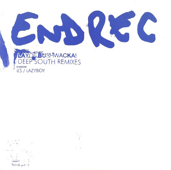 Layo & Bushwacka! - Deep South Remixes | End Recordings (END050R)