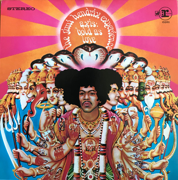 The Jimi Hendrix Experience - Axis: Bold As Love | Reprise Records (RS 6281) The Jimi Hendrix Experience - Axis: Bold As Love | Reprise Records (RS 6281)
