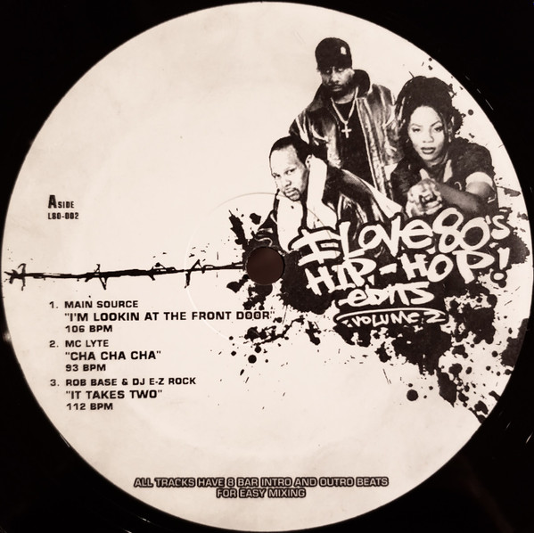 Various - I Love 80's Hip-Hop! Edits Volume 2 | Not On Label (L80-002)