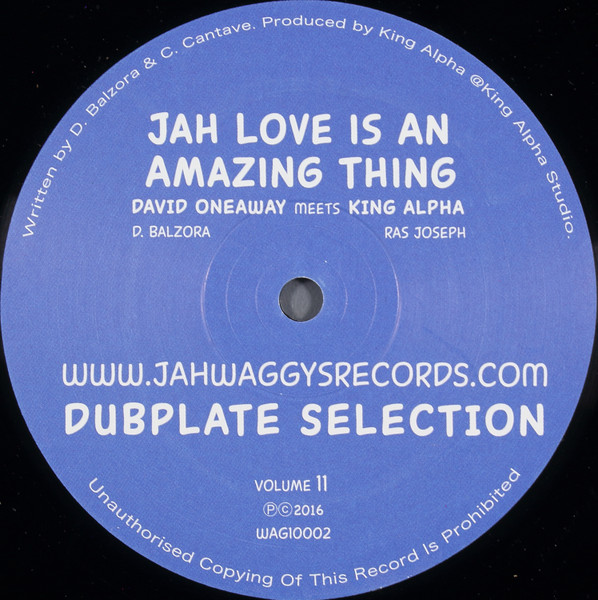 David Oneaway Meets King Alpha - Jah Love Is An Amazing Thing | Jah Waggy's Records (WAG10002) - main