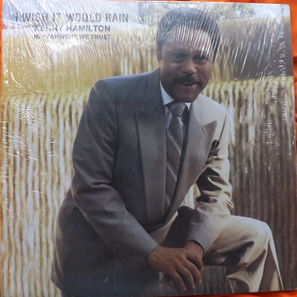 Kenny Hamilton - I Wish It Would Rain | Scorpio (DK 77-76)