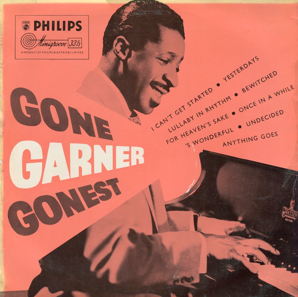 Erroll Garner - Gone Garner Gonest | Philips (BBL 7034)