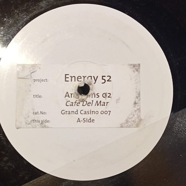 Energy 52 - Anthems 02 (Café Del Mar) | Grand Casino Records (Grand Casino 007)