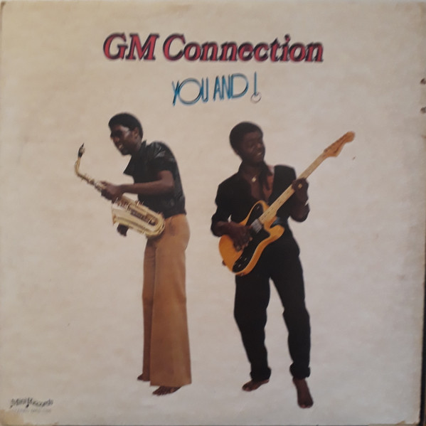 GM Connection - You And I | Mini Records (MRS 1105) GM Connection - You And I | Mini Records (MRS 1105)