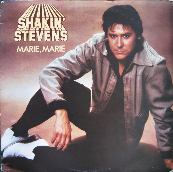 Shakin' Stevens - Marie Marie | Epic (EPC 84547)