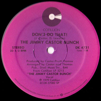 The Jimmy Castor Bunch - Don't Do That / Psych-Out | Cotillion (DK 4731) - main