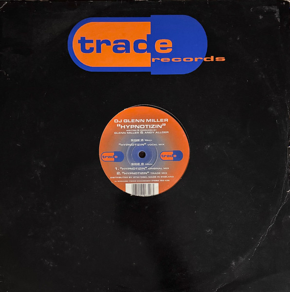 DJ Glenn Miller - Hypnotizin | Trade (TRADE 002) - 3