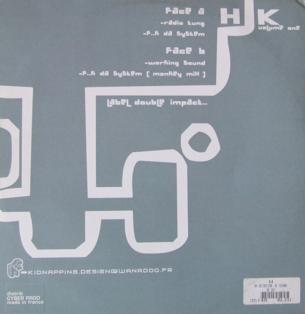 H.K. - My Definition Of Techno | Double Impact (DI01) - 2
