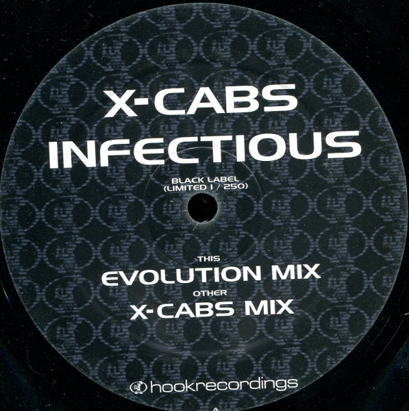 X-Cabs - Infectious | Hook Recordings (HK 048) X-Cabs - Infectious | Hook Recordings (HK 048)