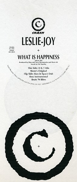 Leslie-Joy - What Is Happiness | Crash Records (CRA006) Leslie-Joy - What Is Happiness | Crash Records (CRA006)
