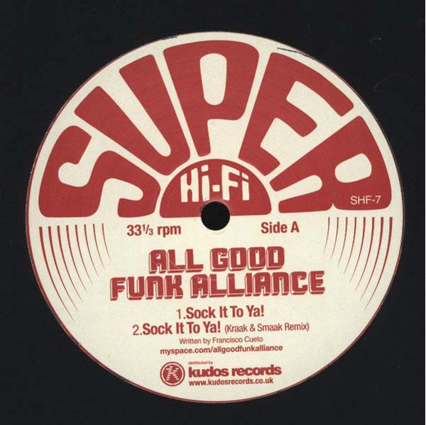 All Good Funk Alliance - Sock It To Ya | Super Hi-Fi (SHF-7)