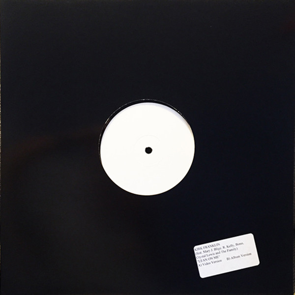 Kirk Franklin Feat. Mary J. Blige , R. Kelly , Bono , Crystal Lewis And The Family - Lean On Me | Interscope Records (WINT 95618) - main