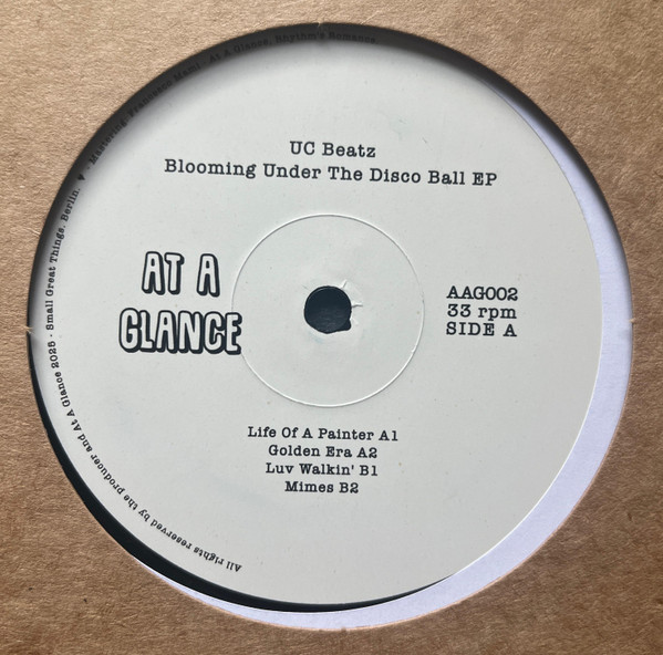 UC Beatz - Blooming Under The Discoball EP | At A Glance (AAG002) - 2