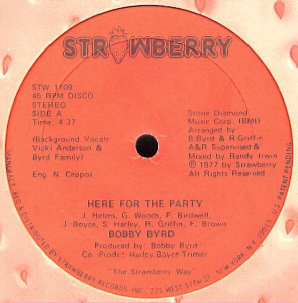 Bobby Byrd - Here For The Party | Strawberry Records (STW 1109)
