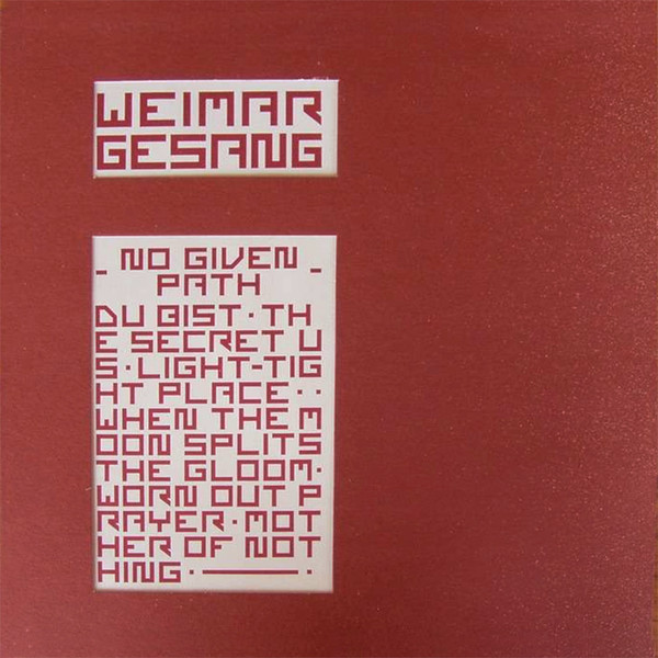 Weimar Gesang - No Given Path | Supporti Fonografici (SF 012) - main