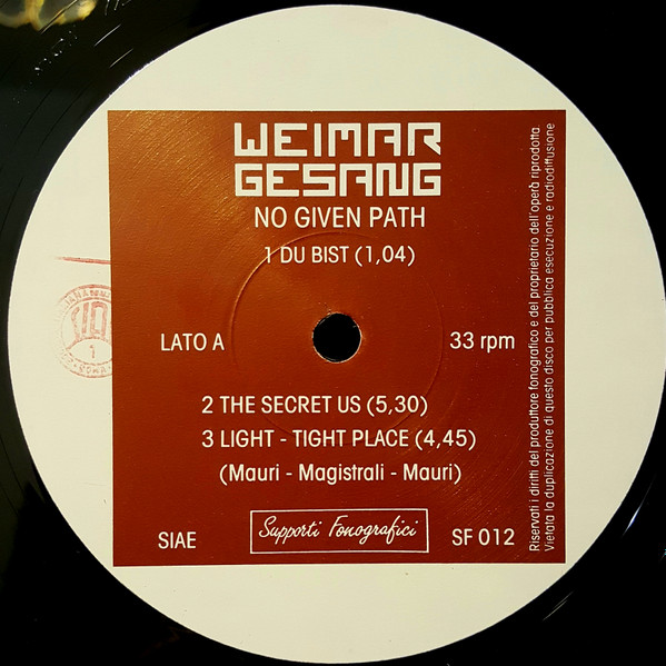 Weimar Gesang - No Given Path | Supporti Fonografici (SF 012) - 3