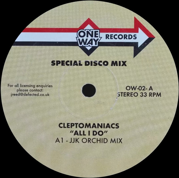 Cleptomaniacs Featuring Bryan Chambers - All I Do | One Way Records (OW-02)