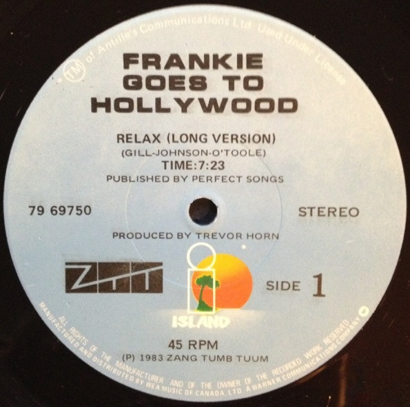 Frankie Goes To Hollywood - Relax | Island Records (79 69750) - 3 Frankie Goes To Hollywood - Relax | Island Records (79 69750) - 3