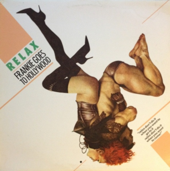 Frankie Goes To Hollywood - Relax | Island Records (79 69750) - main Frankie Goes To Hollywood - Relax | Island Records (79 69750) - main