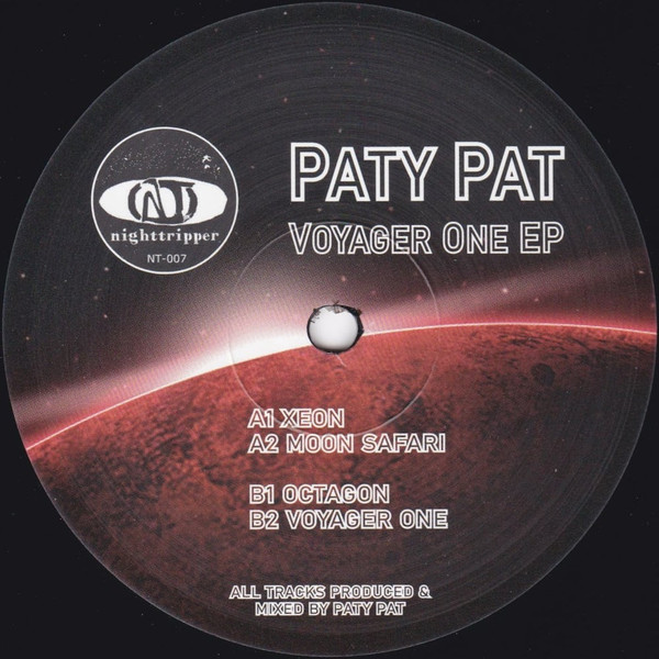 Paty Pat - Voyager One EP | Nighttripper Records (NT-007)