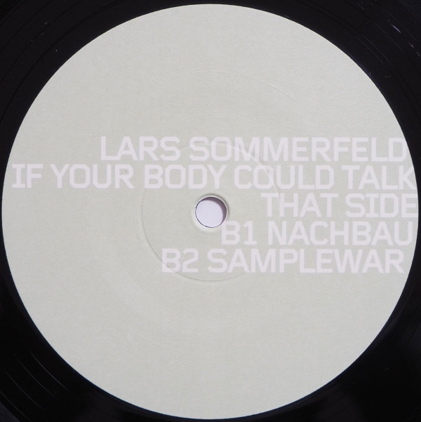 Lars Sommerfeld - If Your Body Could Talk | Kurbel (KURBEL026) - 2